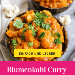 Blumenkohl Curry mit Kartoffeln | einfaches Rezept