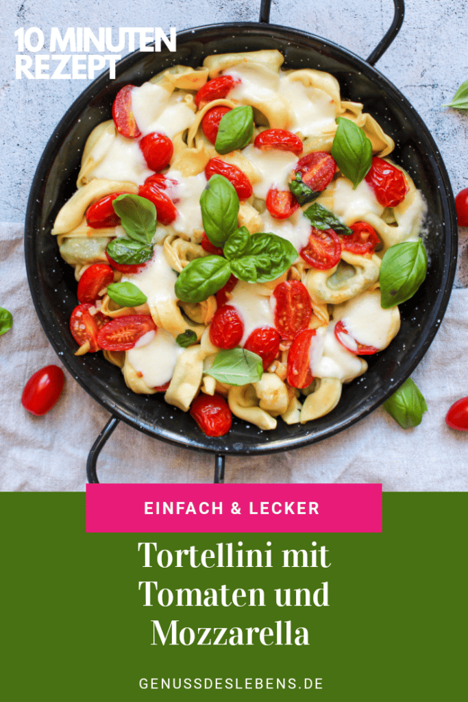 Tortellini mit Tomaten und Mozzarella (Zottarella)