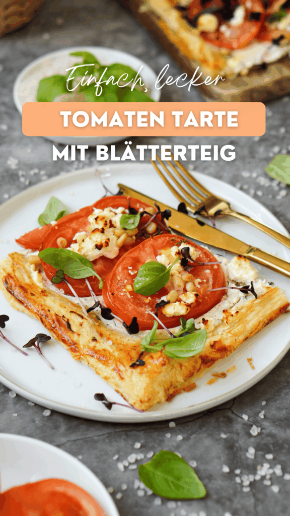 Tomatentarte mit Blätterteig