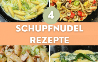 4 einfache Schupfnudel Rezepte