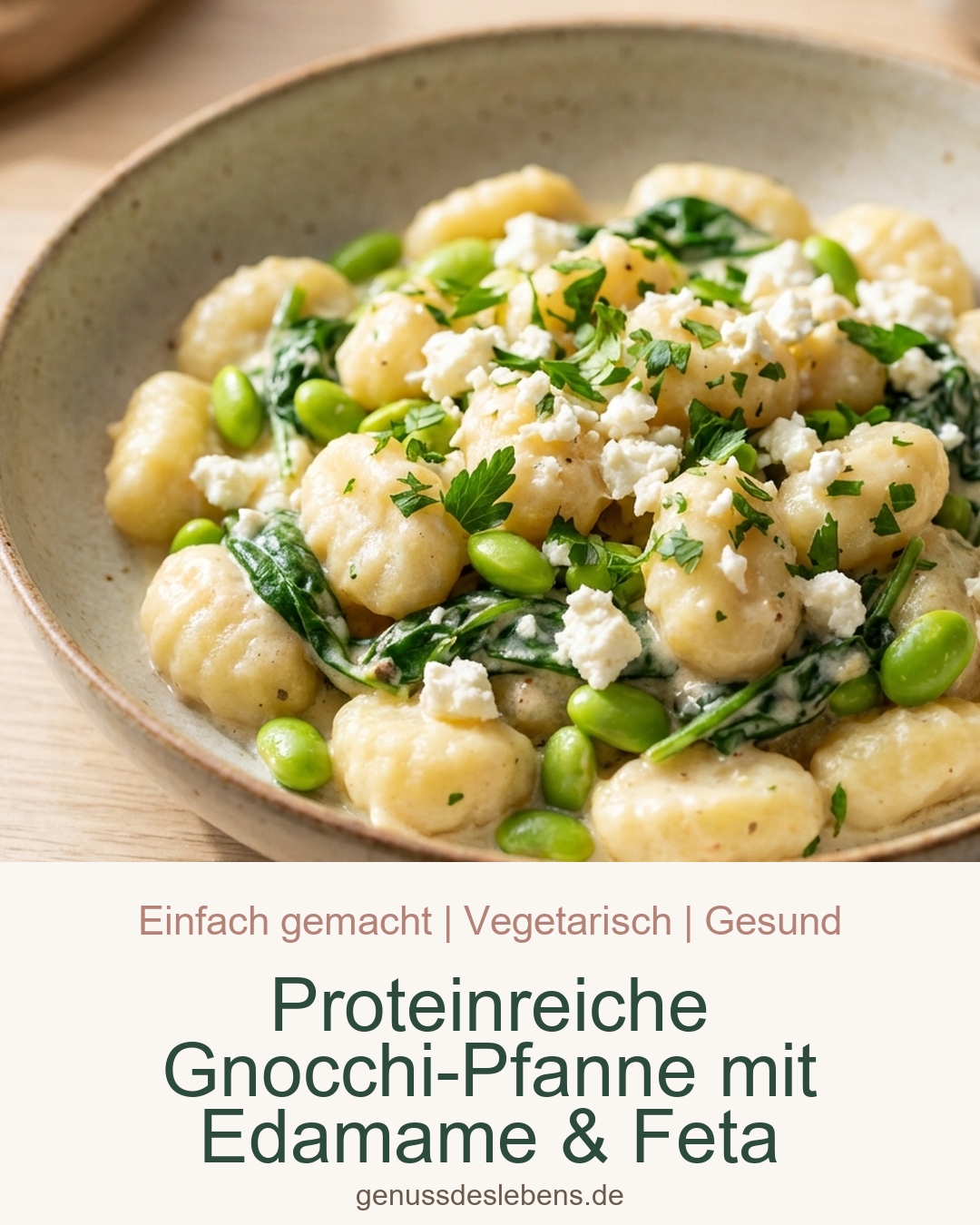 Proteinreiche Gnocchi-Pfanne mit Edamame & Feta - Pin für Pinterest